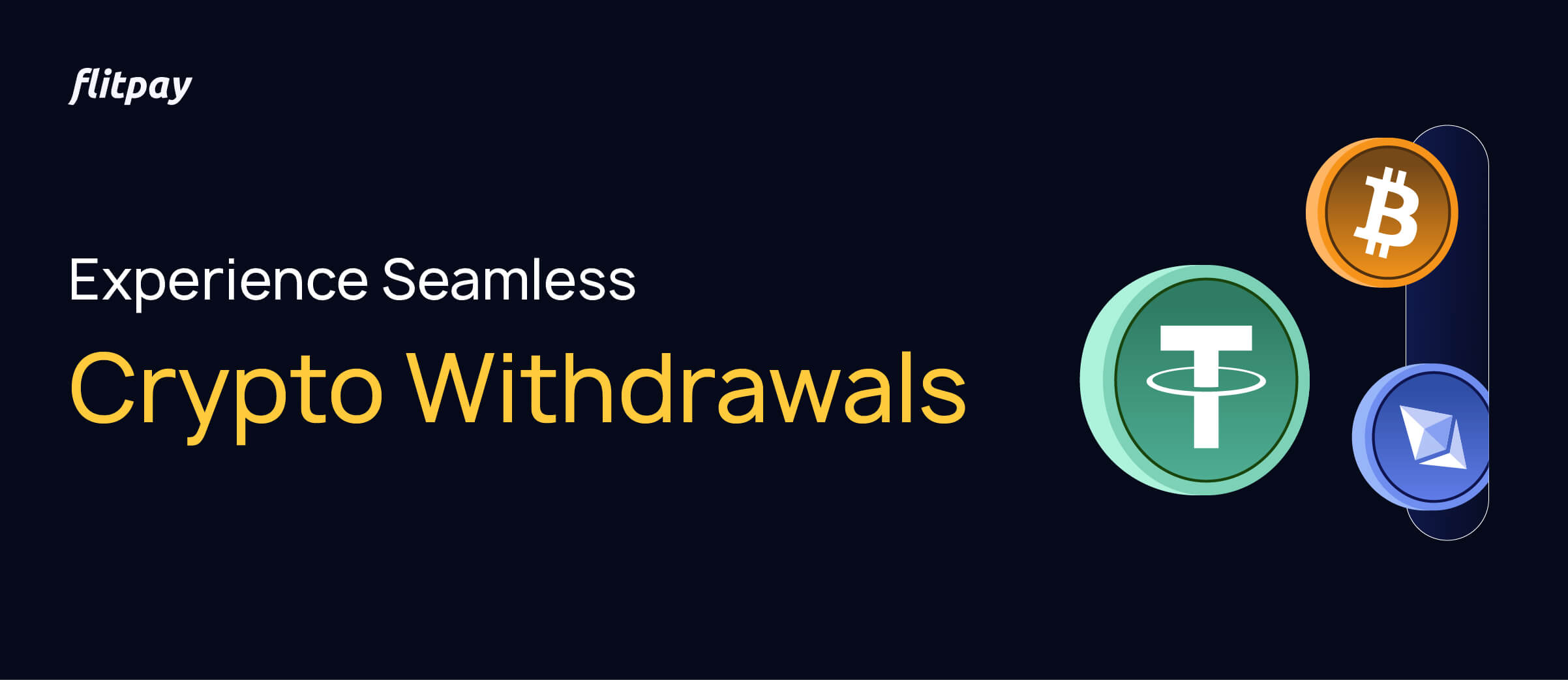 Seamless crypto withdrawal